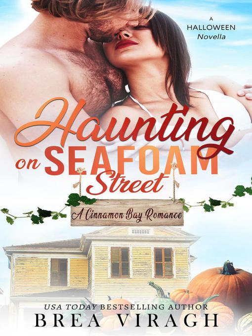 Title details for Haunting on Seafoam Street by Brea Viragh - Available